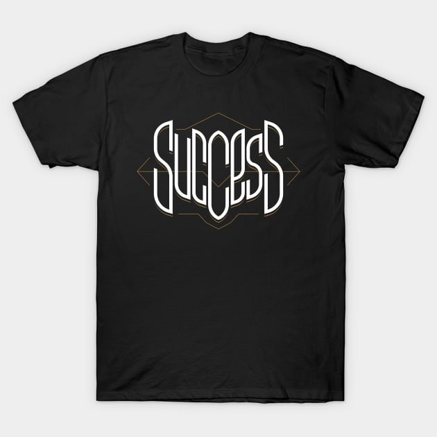 Success T-Shirt by Already Original